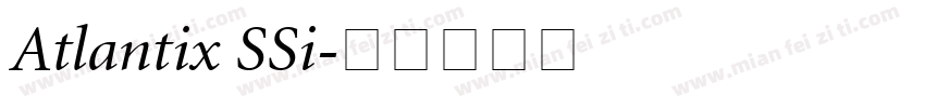 Atlantix SSi字体转换